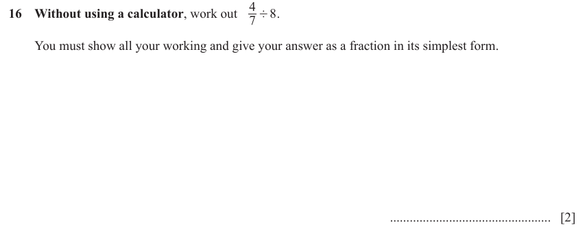 IGCSE Mathematics 0580 March 2023 Paper 12 Question 16 – Numbers, Operations with fractions (non calculator), 2 marks