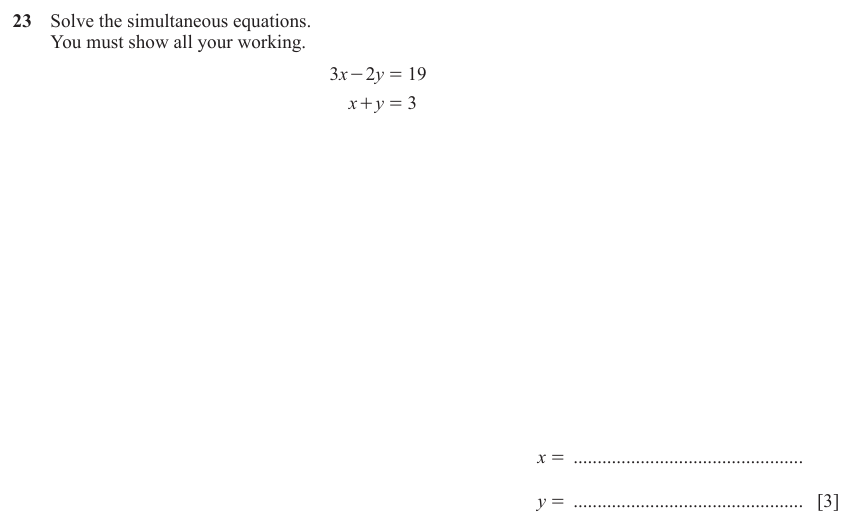 IGCSE Mathematics 0580 March 2023 Paper 12 Question 23 – Algebra, Simultaneous equations, 3 marks