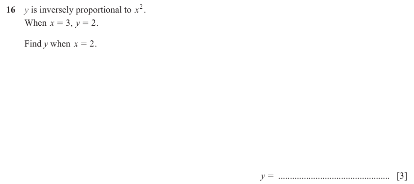IGCSE Mathematics 0580 March 2023 Paper 22 Question 16 – Algebra, Proportion, 3 marks