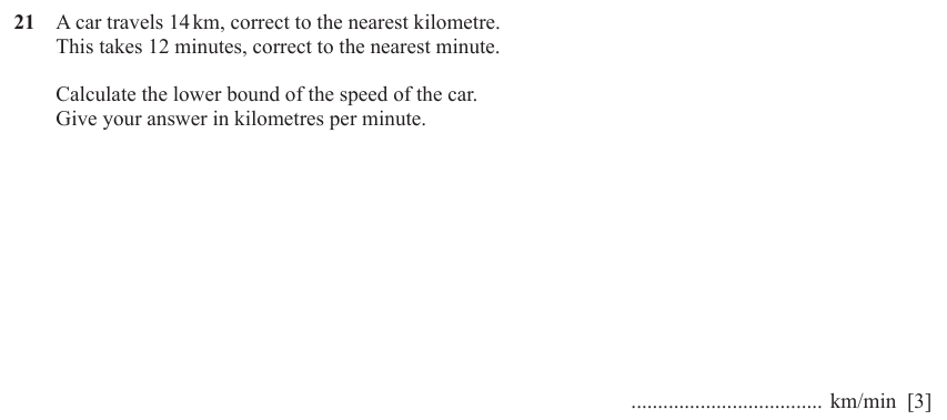 IGCSE Mathematics 0580 March 2023 Paper 22 Question 21 – Numbers, Bounds, 3 marks