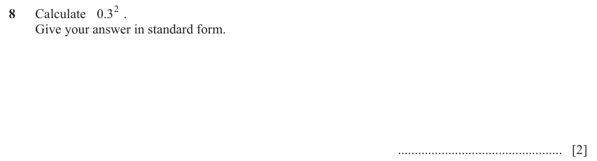 IGCSE Mathematics 0580 March 2023 Paper 22 Question 8 – Numbers, Indices, 2 marks
