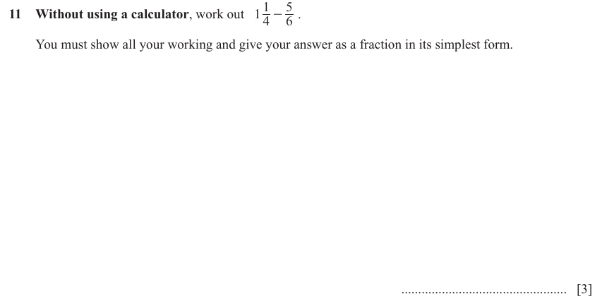 IGCSE Mathematics 0580 March 2024 Paper 22 Question 11 – Numbers, Operations with fractions (non calculator), 3 marks