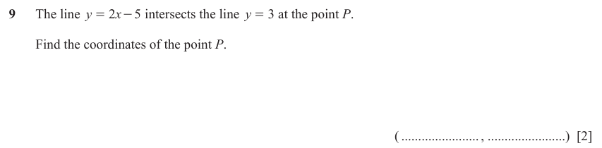 IGCSE Mathematics 0580 March 2024 Paper 22 Question 9 – Co-ordinate geometry, Cartesian coordinates (2D), 2 marks