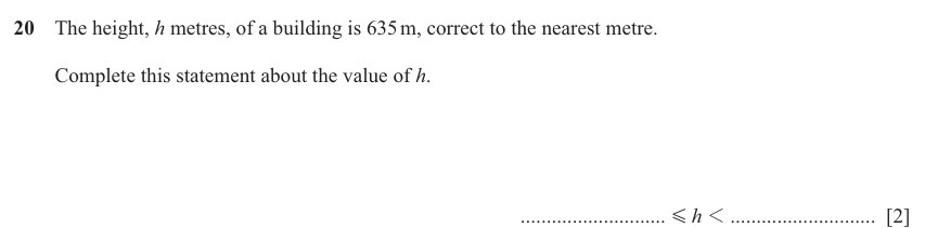 IGCSE 0580 Mar 2025 Paper 12 Question 20 — Bounds (Core, 2 marks)