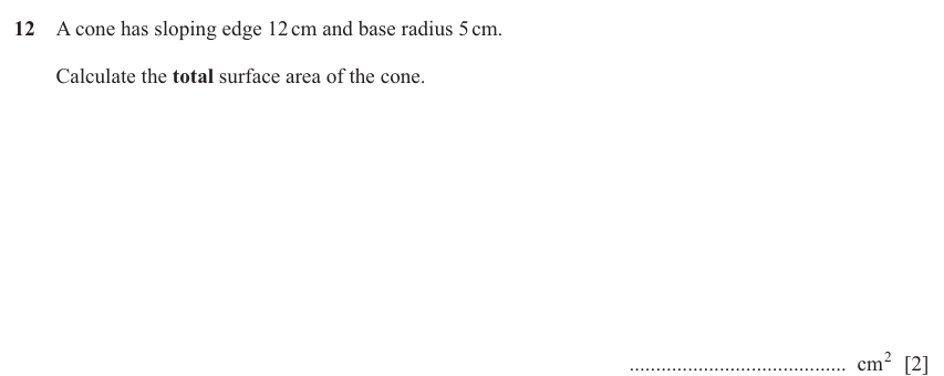 IGCSE Mathematics 0580 March 2025 Paper 42 Question 12 – Mensuration, Perimeter, Area and Volume, 2 marks