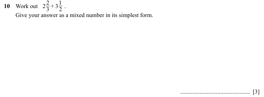 IGCSE 0580 Specimen 2025 Paper 21 Question 10 — Operations with fractions (non calculator) (Extended, 3 marks)