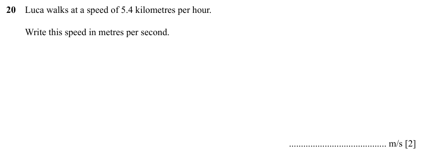 IGCSE 0580 Specimen 2025 Paper 31 Question 20 — Speed, distance, time problems (Core, 2 marks)