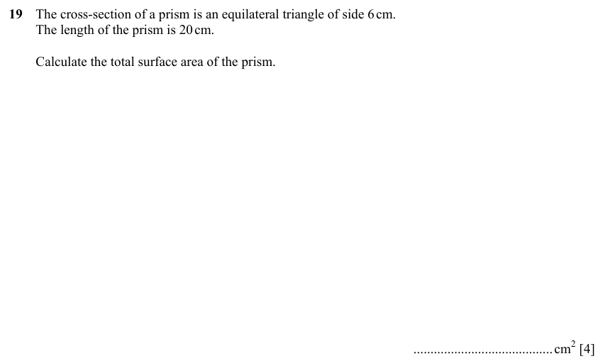 IGCSE Mathematics 0580 Specimen 2025 Paper 41 Question 19 – Mensuration, Perimeter, Area and Volume, 4 marks