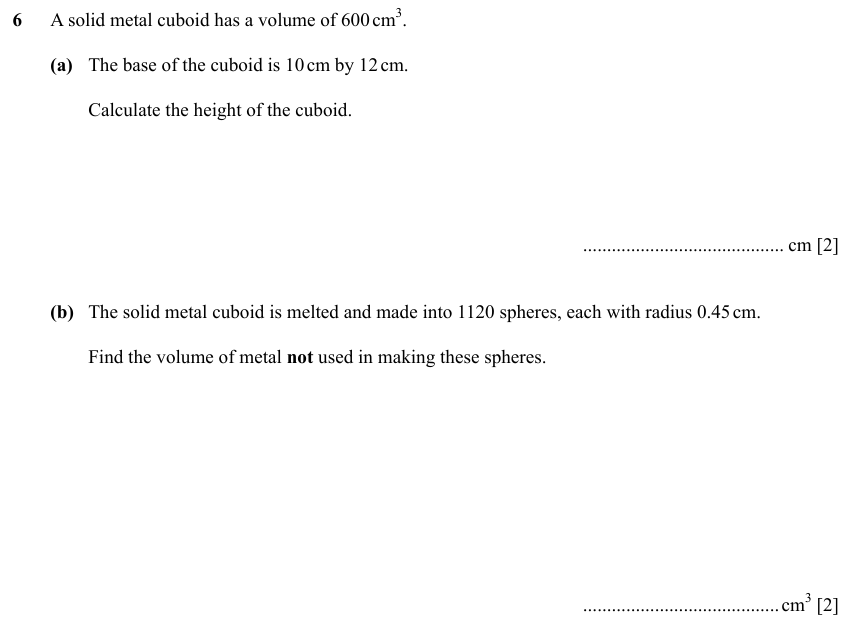 IGCSE Mathematics 0580 Specimen 2025 Paper 41 Question 6 – Mensuration, Perimeter, Area and Volume, 4 marks