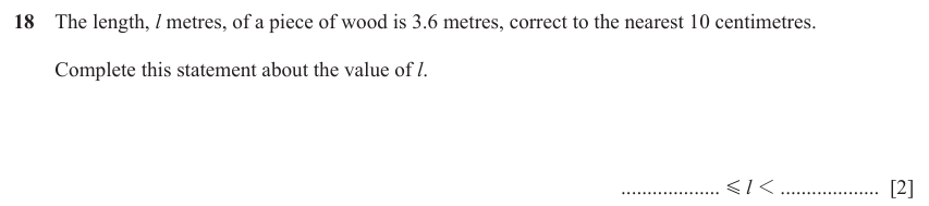 IGCSE Mathematics 0580 May/June 2023 Paper 11 Question 18 – Numbers, Bounds, 2 marks