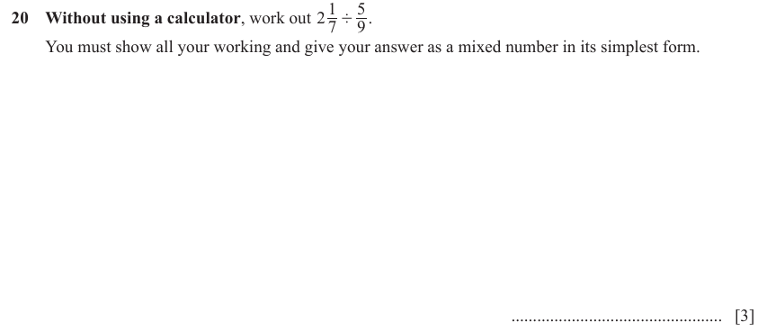 IGCSE Mathematics 0580 May/June 2023 Paper 11 Question 20 – Numbers, Operations with fractions (non calculator), 3 marks