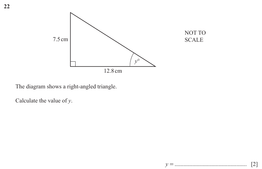 IGCSE Mathematics 0580 May/June 2023 Paper 11 Question 22 – Trigonometry, Right angled triangles, 2 marks