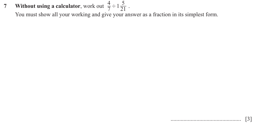 IGCSE Mathematics 0580 May/June 2023 Paper 22 Question 7 – Numbers, Operations with fractions (non calculator), 3 marks