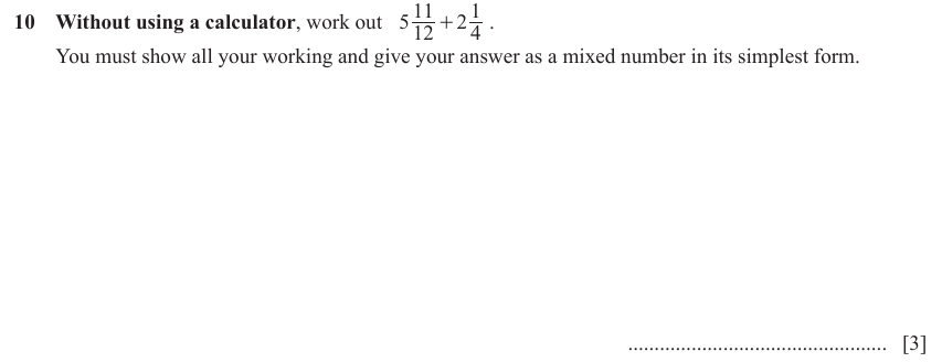 IGCSE Mathematics 0580 May/June 2023 Paper 23 Question 10 – Numbers, Operations with fractions (non calculator), 3 marks