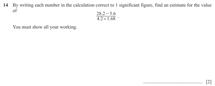 IGCSE 0580 Jun 2024 Paper 11 Question 14 — Estimation (Core, 2 marks)