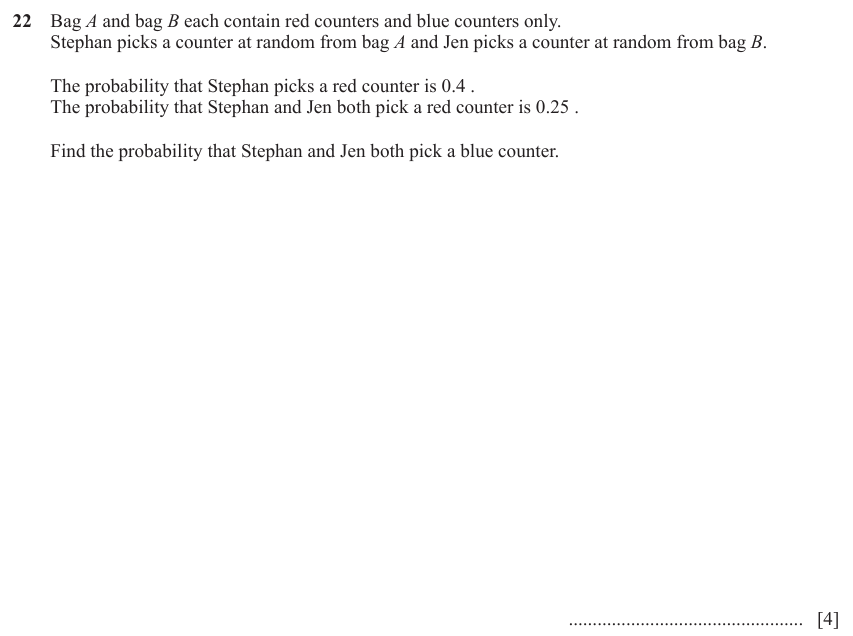 IGCSE Mathematics 0580 May/June 2024 Paper 21 Question 22 – Probability, General, 4 marks