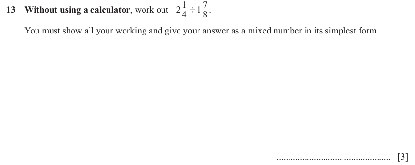 IGCSE Mathematics 0580 May/June 2024 Paper 22 Question 13 – Numbers, Operations with fractions (non calculator), 3 marks