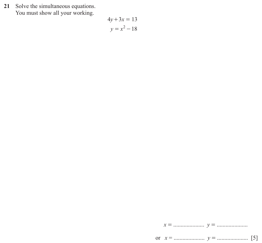 IGCSE Mathematics 0580 May/June 2024 Paper 22 Question 21 – Algebra, Simultaneous equations, 5 marks
