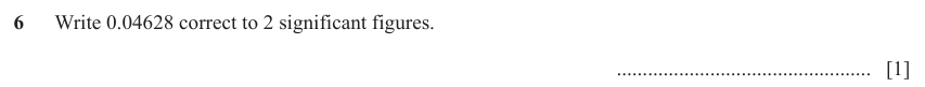 IGCSE Mathematics 0580 May/June 2024 Paper 22 Question 6 – Numbers, The four rules, 1 marks