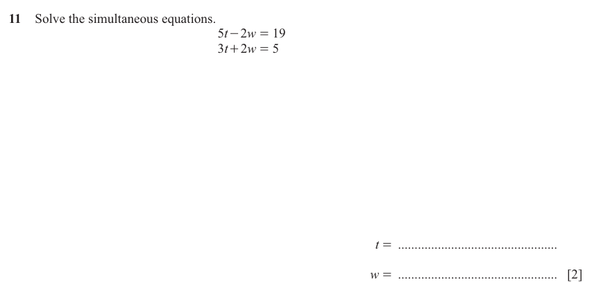 IGCSE Mathematics 0580 May/June 2024 Paper 23 Question 11 – Algebra, Simultaneous equations, 2 marks