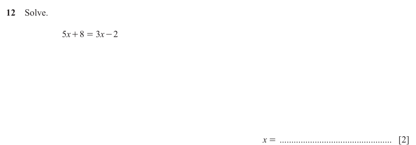 IGCSE Mathematics 0580 May/June 2025 Paper 11 Question 12 – Algebra, Basic algebra, 2 marks