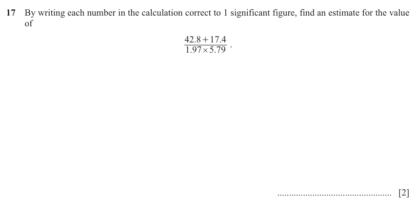 IGCSE 0580 Jun 2025 Paper 11 Question 17 — Estimation (Core, 2 marks)