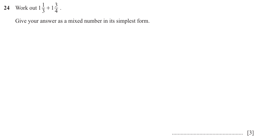 IGCSE 0580 Jun 2025 Paper 11 Question 24 — Operations with fractions (non calculator) (Core, 3 marks)