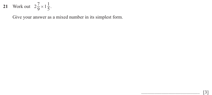 IGCSE 0580 Jun 2025 Paper 12 Question 21 — Operations with fractions (non calculator) (Core, 3 marks)