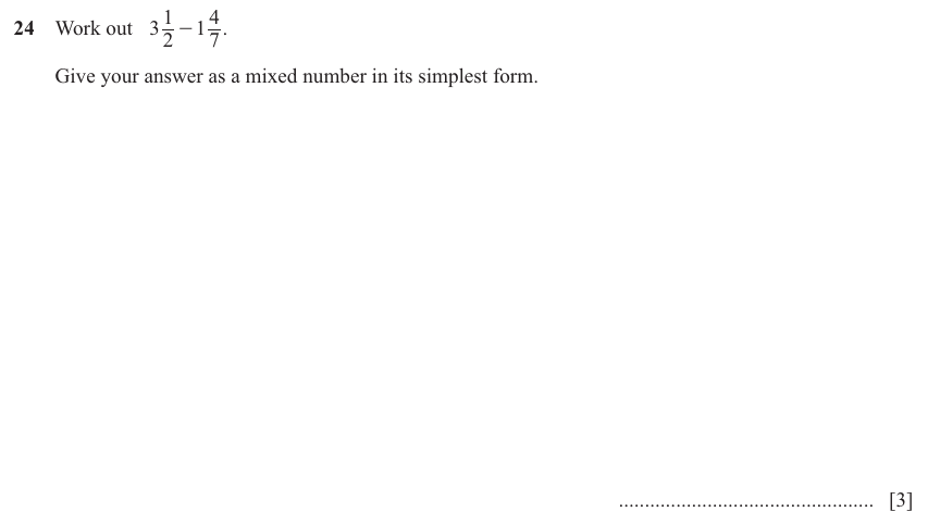 IGCSE 0580 Jun 2025 Paper 13 Question 24 — Operations with fractions (non calculator) (Core, 3 marks)