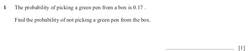 IGCSE Mathematics 0580 May/June 2025 Paper 23 Question 1 – Probability, General, 1 marks