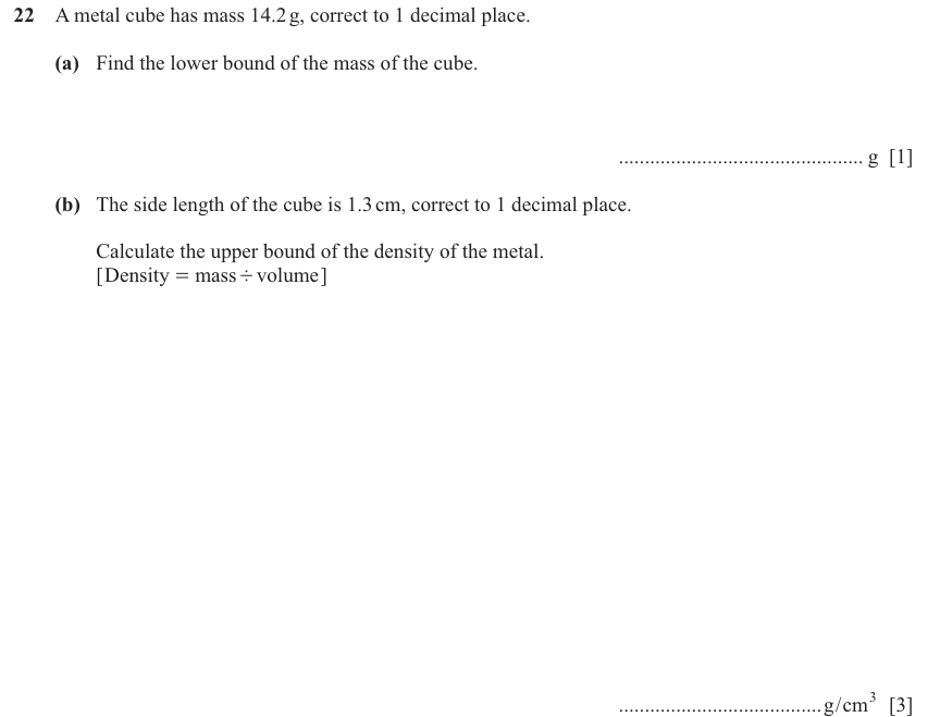 IGCSE 0580 Jun 2025 Paper 43 Question 22 — Bounds (Extended, 4 marks)