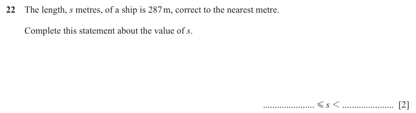IGCSE Mathematics 0580 Oct/Nov 2023 Paper 11 Question 22 – Numbers, Bounds, 2 marks