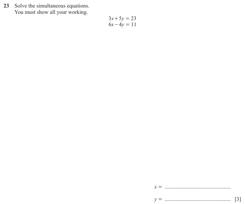 IGCSE Mathematics 0580 Oct/Nov 2023 Paper 13 Question 23 – Algebra, Simultaneous equations, 3 marks