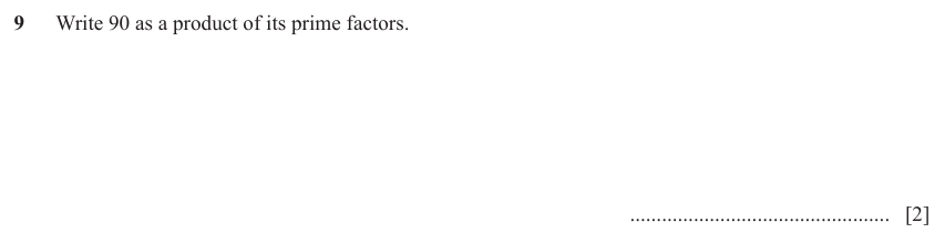 IGCSE Mathematics 0580 Oct/Nov 2023 Paper 22 Question 9 – Numbers, The four rules, 2 marks