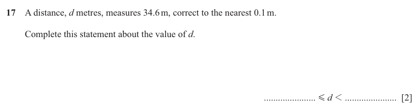 IGCSE Mathematics 0580 Oct/Nov 2024 Paper 11 Question 17 – Numbers, Bounds, 2 marks