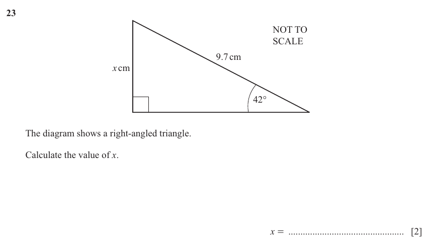 IGCSE Mathematics 0580 Oct/Nov 2024 Paper 13 Question 23 – Trigonometry, Right angled triangles, 2 marks