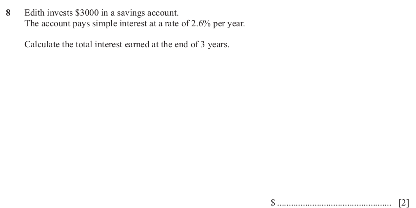 IGCSE Mathematics 0580 Oct/Nov 2024 Paper 21 Question 8 – Numbers, Simple and compound interest, 2 marks