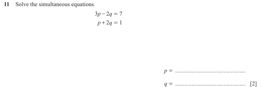 IGCSE Mathematics 0580 Oct/Nov 2024 Paper 23 Question 11 – Algebra, Simultaneous equations, 2 marks