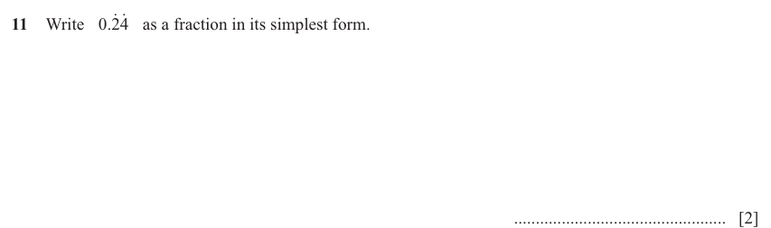 IGCSE Mathematics 0580 Oct/Nov 2025 Paper 21 Question 11 – Numbers, Fractions, decimals and percentages, 2 marks