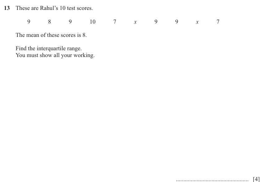IGCSE 0580 Nov 2025 Paper 21 Question 13 — Averages (discrete data) (Extended, 4 marks)