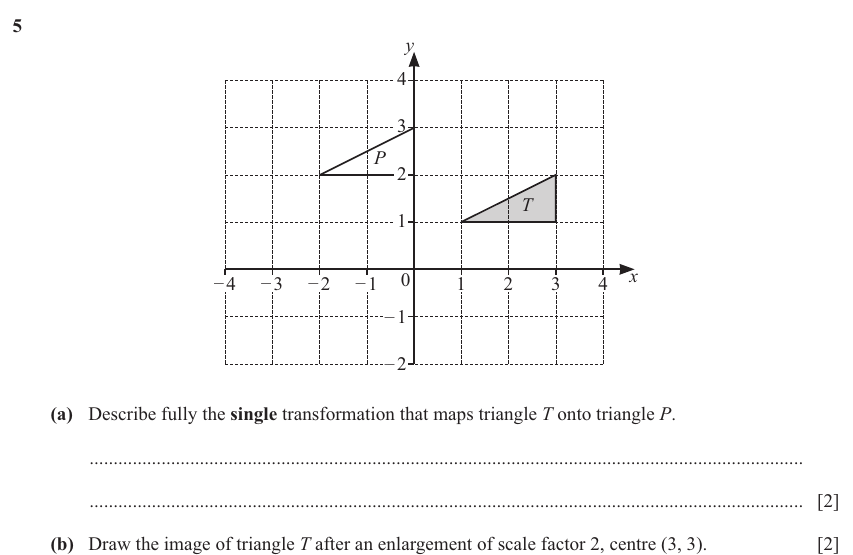 IGCSE 0580 Nov 2025 Paper 21 Question 5 — Transformations (Extended, 4 marks)