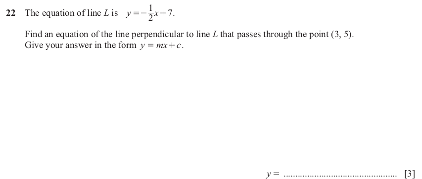 IGCSE 0580 Nov 2025 Paper 23 Question 22 — Equation of a straight line (Extended, 3 marks)