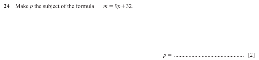 IGCSE Mathematics 0580 Oct/Nov 2025 Paper 33 Question 24 – Algebra, Basic algebra, 2 marks