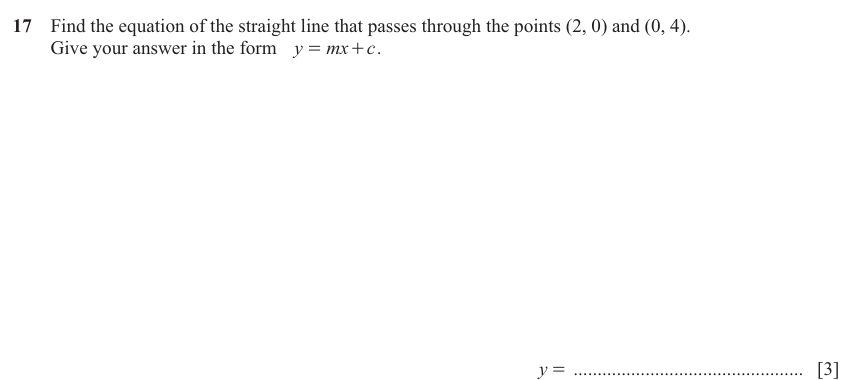 IGCSE 0580 Nov 2025 Paper 41 Question 17 — Equation of a straight line (Extended, 3 marks)