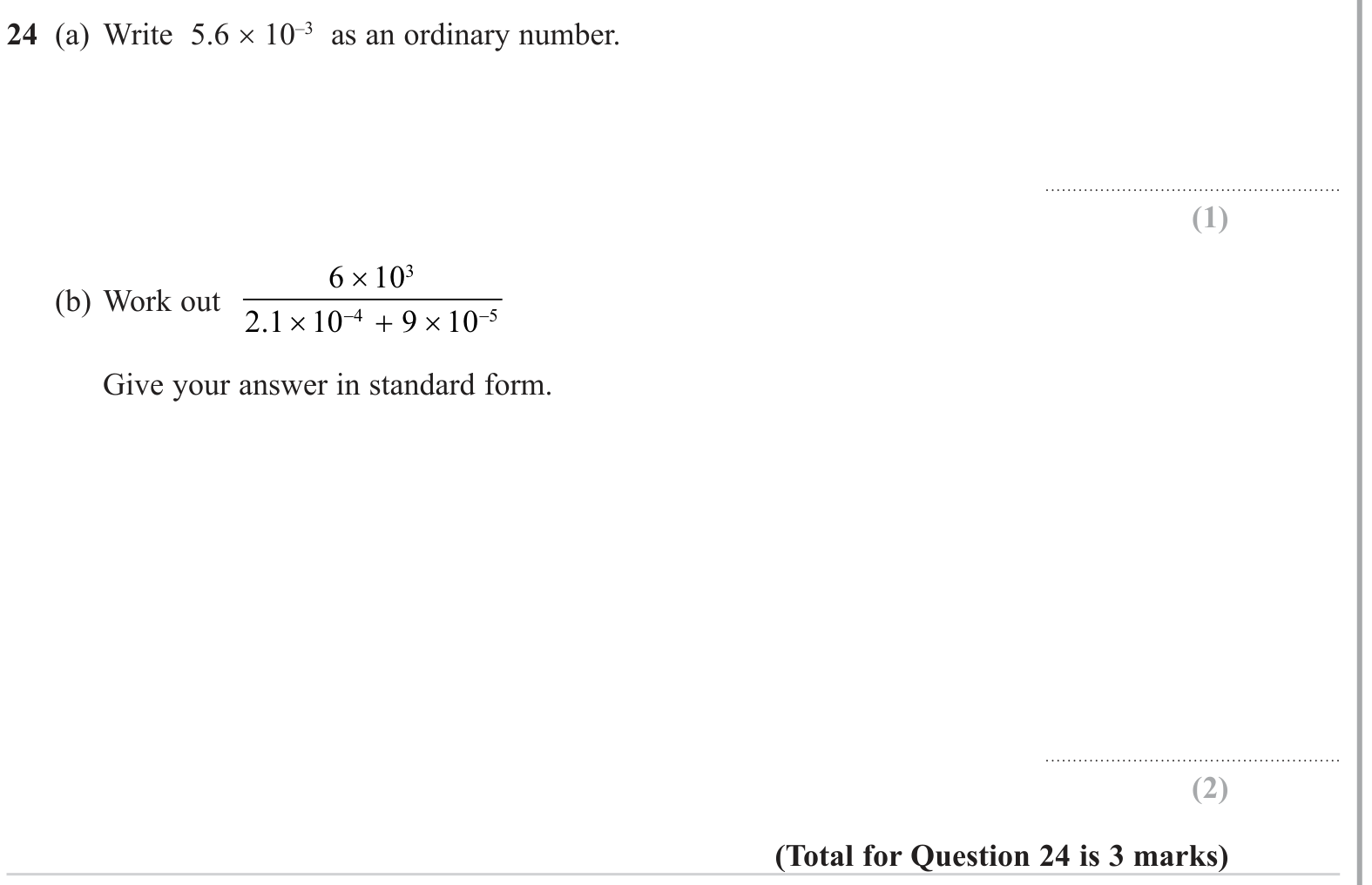 Rounding and Standard Form question 11