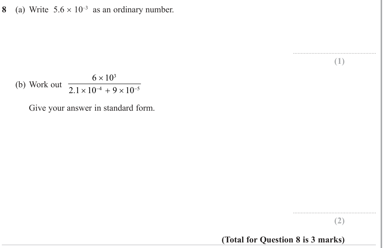 Rounding and Standard Form question 8