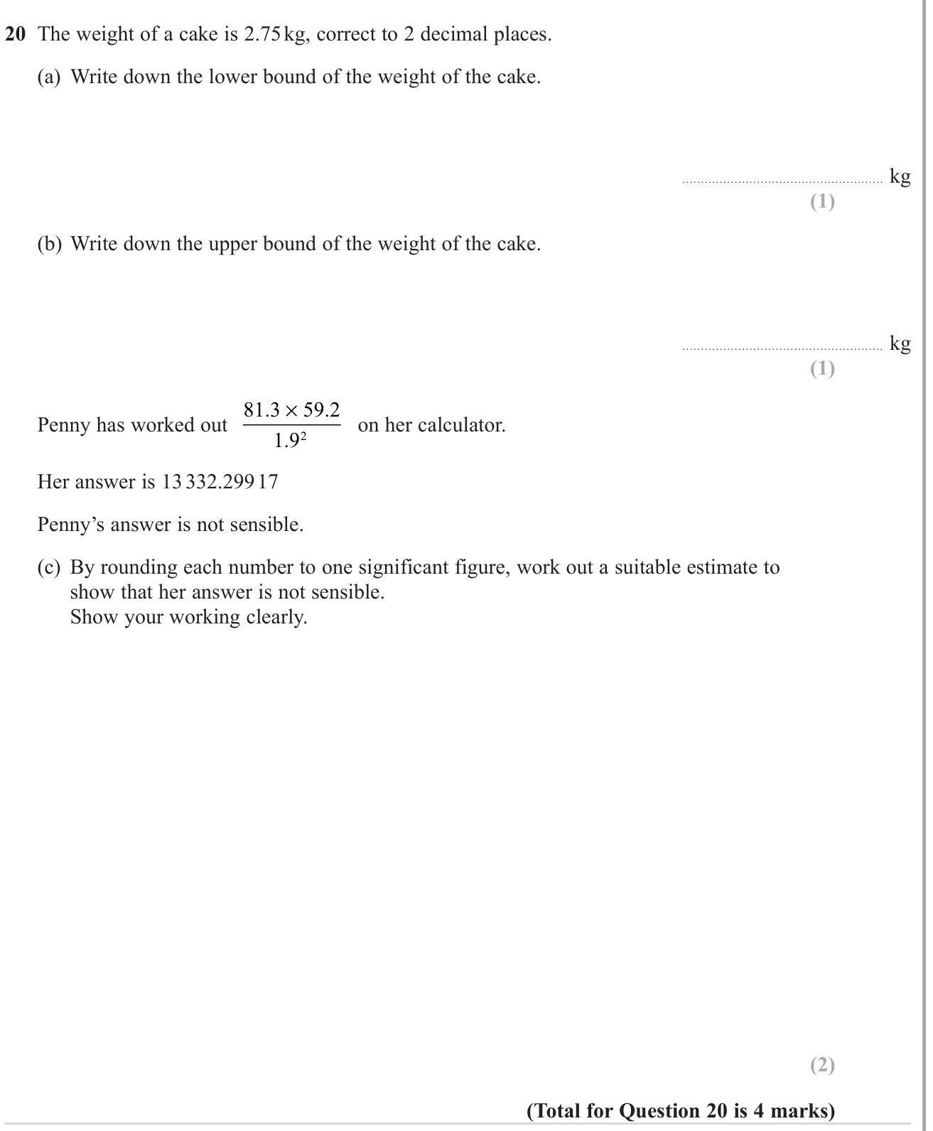 Rounding and Standard Form question 12
