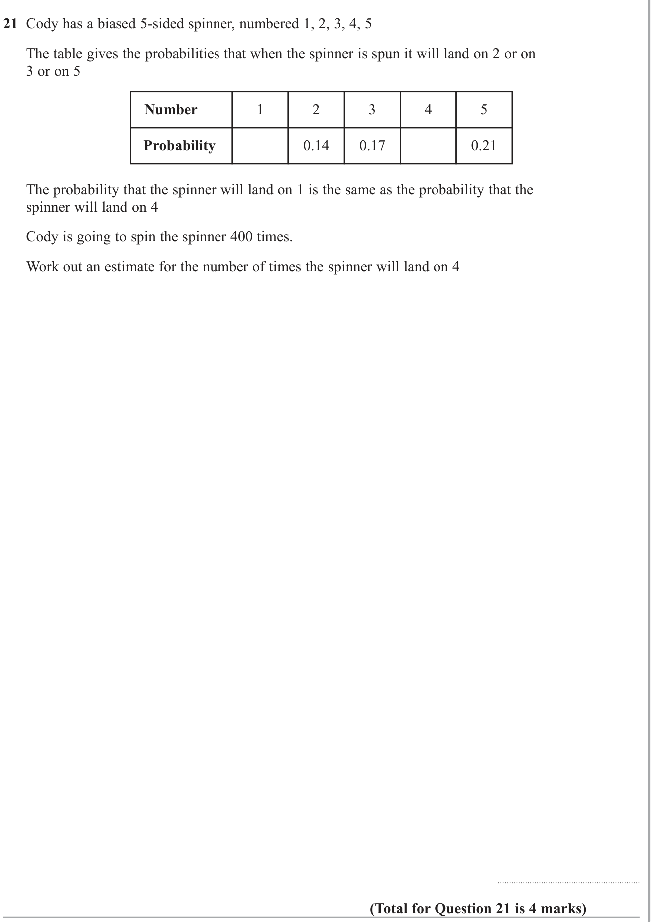 Experimental probability question 4