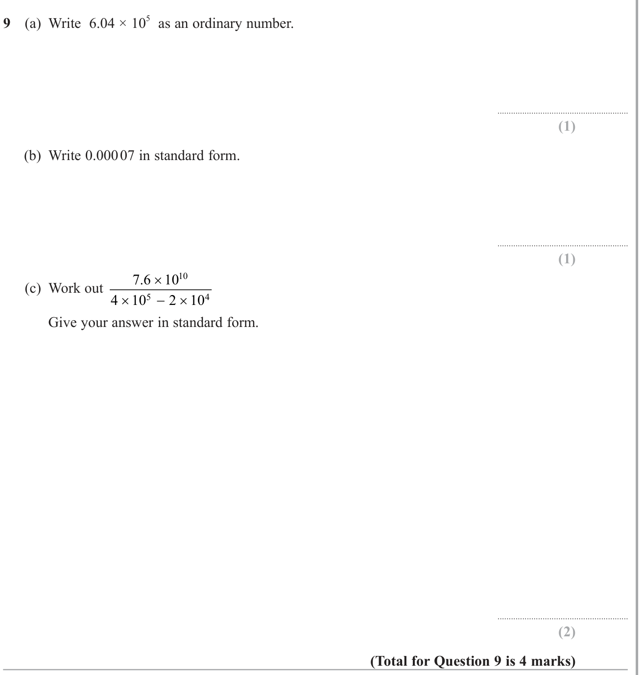 Rounding and Standard Form question 16